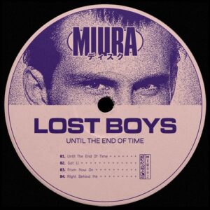 Lost Boys - Until The End Of Time [MIU082]