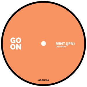 MINT (JPN) - Last Night [GOON124]