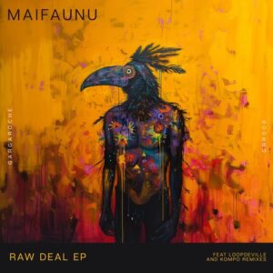 Maifaunu - Raw Deal [GRR008]