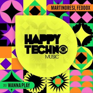 MartinoResi, Feddox - Wanna Play [HTM203]