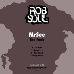 MrSee - The Funk [RB326]