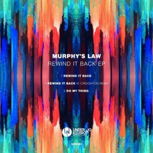 Murphy's Law (UK) - Rewind It Back EP [UNI261]