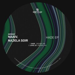 NAAiV, Najela Soir - Hade EP [DPR107]