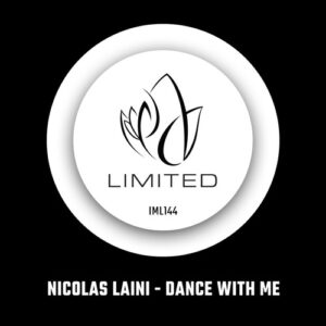 Nicolas Laini - Dance With Me [IML144]