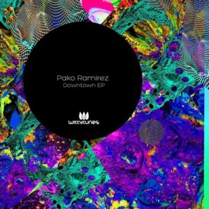 Pako Ramirez - Downtown EP [WT475]