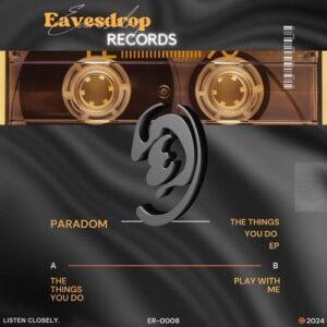 Paradom - The Things You Do EP [ER0008]