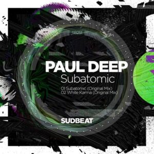 Paul Deep (AR) - Subatomic [SB251]