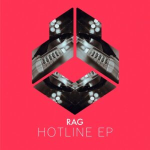 Rag - Hotline EP [DLR274EX]