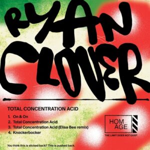 Ryan Clover - Total Concentration Acid [HOMAGE030]