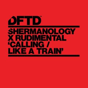 Shermanology - Calling / Like A Train [DFTDS199D3]