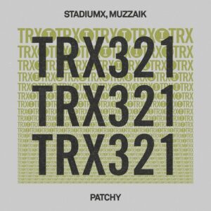 Stadiumx, Muzzaik - Patchy [TRX32101Z]