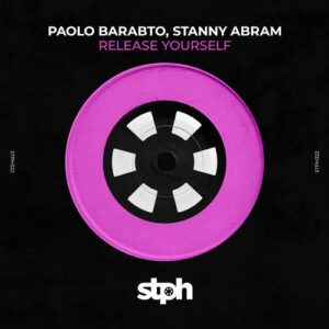Stanny Abram, Paolo Barbato - Release Yourself [STPH322]