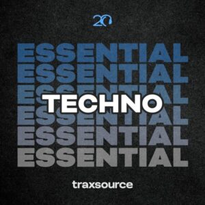 Traxsource Essential Techno June 3rd, 2024