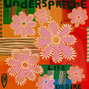 Underspreche - Life Desire [MBR595]