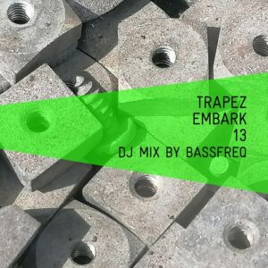 VA - Embark 13 [TRAPEZDIG13]