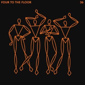 VA - Four To The Floor 36 [DIYFTTF36]