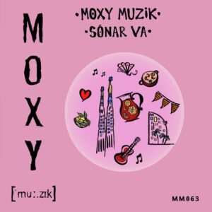 VA - Moxy Muzik Sonar VA [MM063]