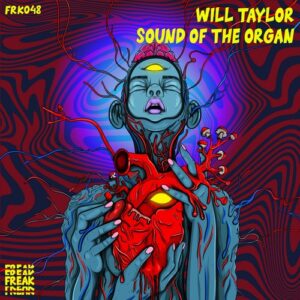 Will Taylor (UK) - SOUND OF THE ORGAN [FRK048D]