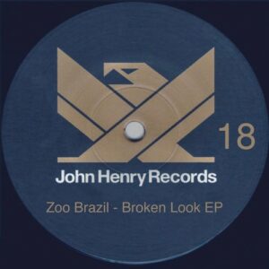 Zoo Brazil - Broken Look - EP [JH018]
