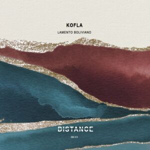 kofla - Lamento Boliviano [DM414]