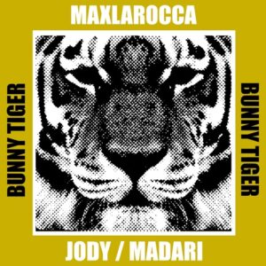 maxlarocca - Jody / Madari [BT182]