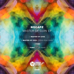 nocapz. - Master Of Coin EP [UNI260]