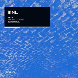 ARTN - The Bold Quest [MNL296DJ]