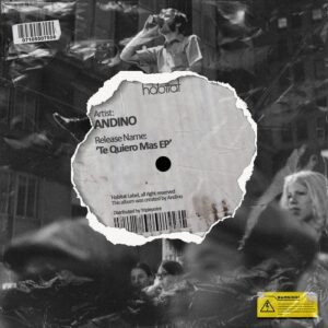 Andino - Te Quiero Mas EP [HBT483]
