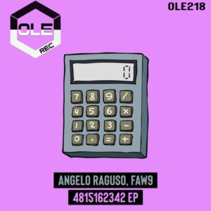 Angelo Raguso, FAW9 - 4815162342 EP [OLE218]