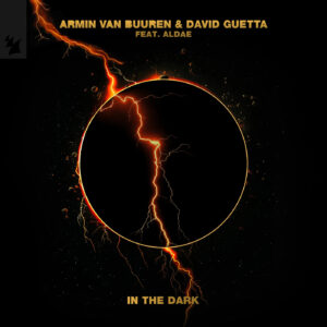 Armin van Buuren, David Guetta & Aldae - In The Dark [ARMAS2862]