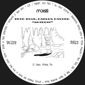 Beto Ruve - Shadow [MOISS513]