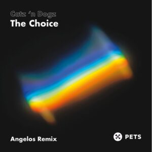 Catz 'n Dogz - The Choice [PETS194]