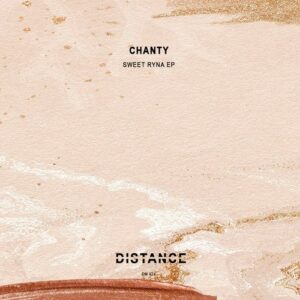 Chanty - Sweet Ryna EP [DM424]