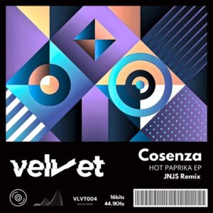 Cosenza - Hot Paprika EP [VLVT004]
