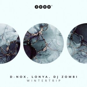 D-Nox, Lonya, DJ Zombi - Wintertrip [3000162]