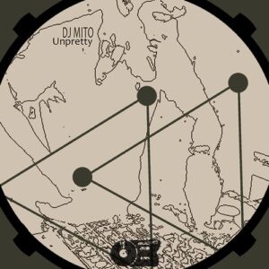 DJ Mito - Unpretty [AUB169]