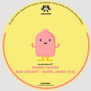 Dames House - Wanna Dance [MATERIALISM277]