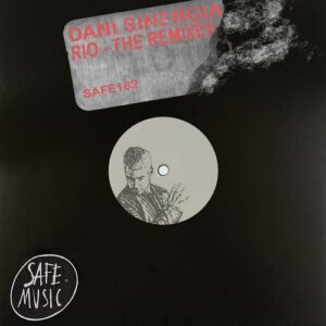 Dani Sinergia - RIO - The Remixes (Incl. Mata Jones and Alfrenk remix) [SAFE182B]