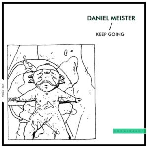 Daniel Meister - Keep Going [HOOM055]