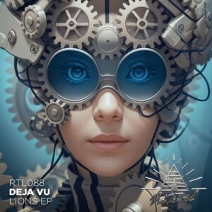 Deja Vu & Aves Volare - Lions EP [RTL088DJ]