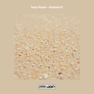 Deryk Rossen - Madness EP [PR2024737]