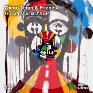 Diego Teran, Mendoza - No Era Muchacha EP [VIVALTD137]