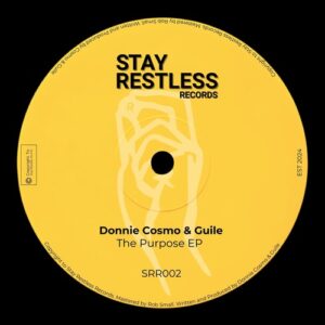 Donnie Cosmo, Guile - The Purpose EP [SRR002]