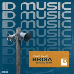 Ednner Soares - Brisa [IDM111]