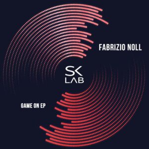 Fabrizio Noll - Game On [SKL060]