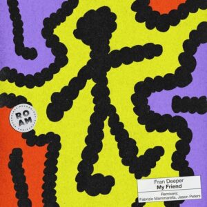 Fran Deeper - My Friend [ROM129]