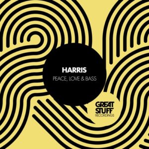 Harris - Peace, Love & Bass [GSR457]