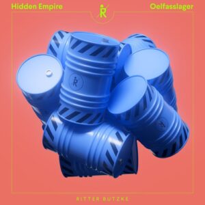 Hidden Empire - Oelfasslager [RBR264]
