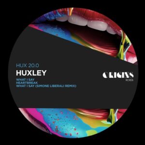 Huxley - HUX 20.0 [ORIGINS074E]