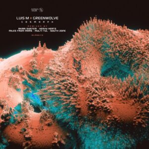 Luis M & Greenwolve - Cosmorph Remixes [ALPAK113]